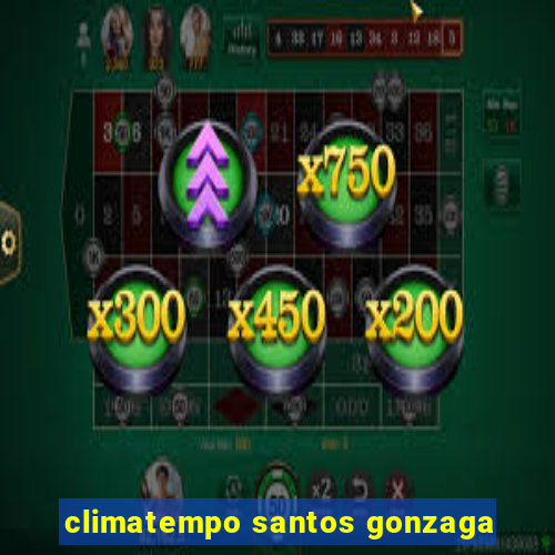 climatempo santos gonzaga